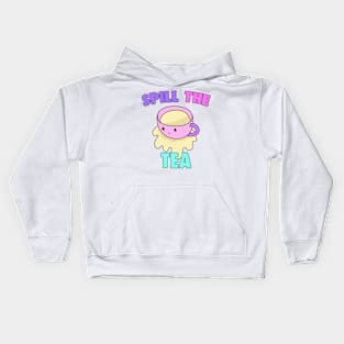 Spill The Tea Kids Hoodie